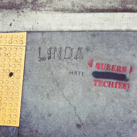 dont_be_a_linda_street_sf_ca_homophobe_technophobe_queertechies_photo_pixelstud
